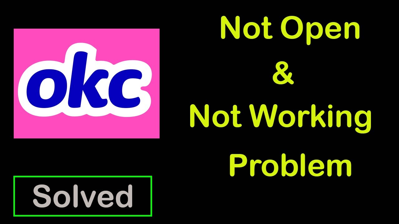 How To Fix Okcupid App Not Working/Not Opening Problem | Sp Skywards