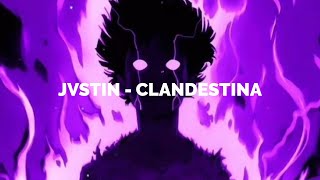 JVSTIN - CLANDESTINA (TikTok Remix)