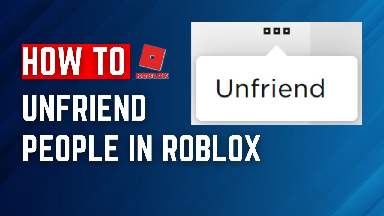 How To Unfriend People Fast In Roblox (Mobile) 