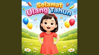 Download Lagu Selamat Ulang Tahun - Panjang Umurnya Download Lagu Selamat Ulang Tahun - Panjang Umurnya
