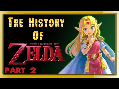 The History of Zelda - PART 2 - [Fundamentals]