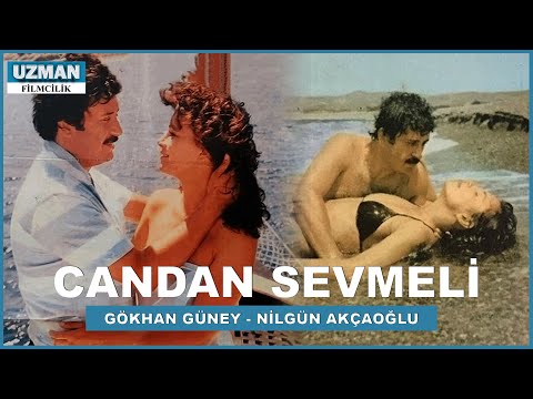 Candan Sevmeli - Türk Filmi - Gökhan Güney & Nilgün Akçaoğlu