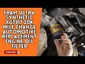 FRAM XG7317 Ultra Synthetic Oil Filter | 20K Mile Engine Protection