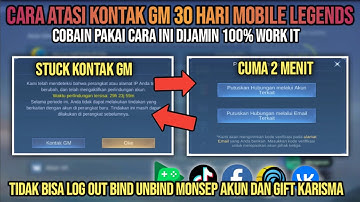 Mudah Banget!! Cara Atasi Kontak GM 30 Hari Mobile Legends | Cara Mengatasi Kontak GM 30 Hari ML
