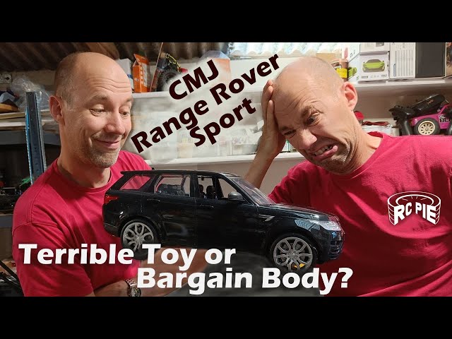 Terrible Toy or Bargain Body? 1/10 CMJ Range Rover Sport 