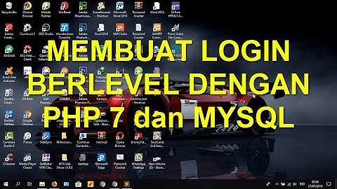 #BAG 15 , MEMBUAT LOGIN BER LEVEL SEDERHANA MENGGUNAKAN PHP 7 DAN MYSQL