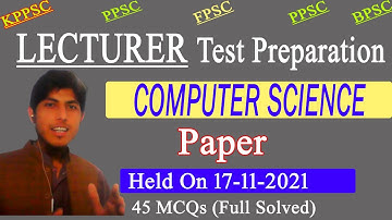 KPPSC Lecturer Computer Science Past Paper 17-11-2021 Full Solved | Lecturer Computer Past Paper