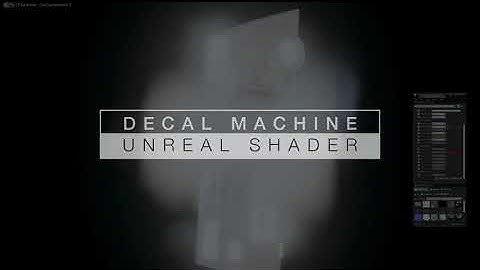 Decal Machine to Unreal Engine 4 |Shader|