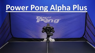 How to Set Up the Power Pong Alpha Plus