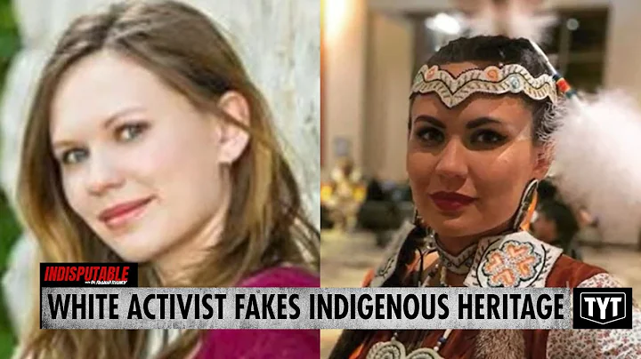 White Activist Gets Busted Faking Indigenous Herit...