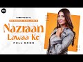 Nazraan lawaa ke  gurnaaz dhillon  mvee  vicky gill  new punjabi song 2021 latest punjabi song