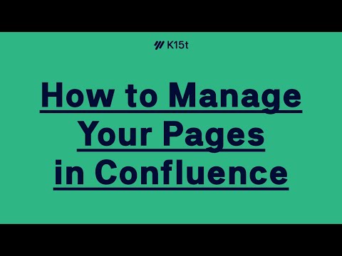 Power Over Your Pages: How to Manage Your Pages in Confluence Cloud
