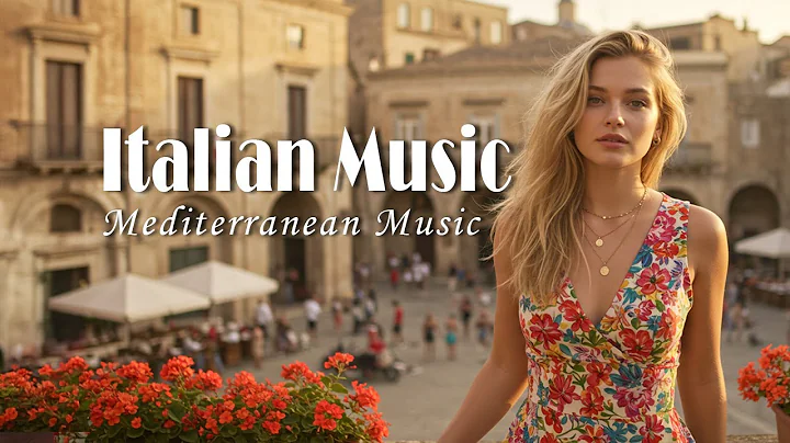 🎶 Relaxing Italian Music 🎶 2+ Hours Mediterranean Vibes from Amalfi Coast & Lake Como 4K