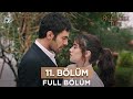 Rüzgarlı Tepe Dizisi 11. Bölüm (15 Ocak 2024) @kanal7 image