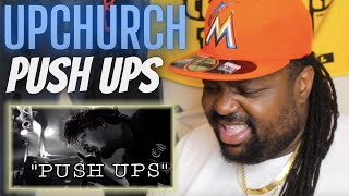 HE Diss Tom Again?? | Upchurch - Push Ups | (Reaction Video)