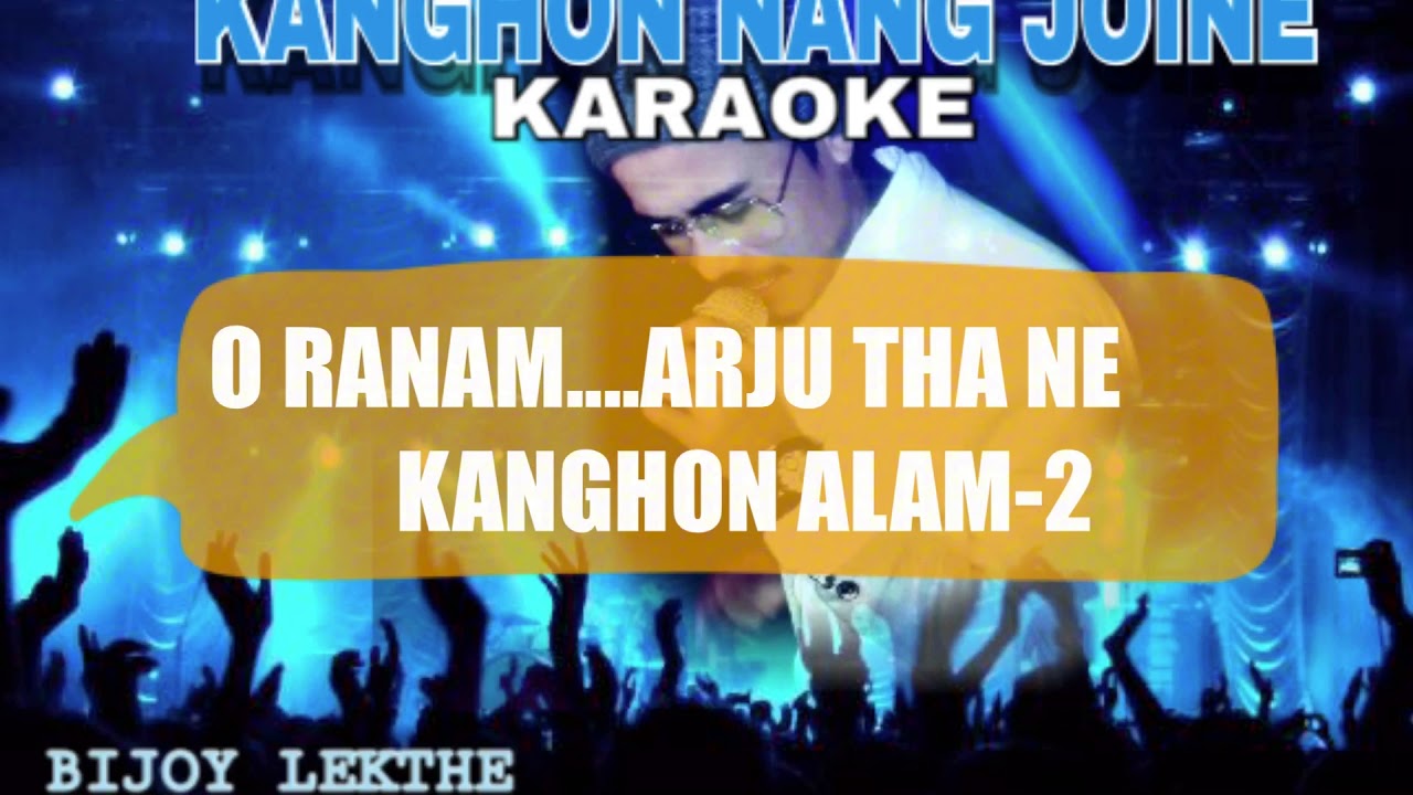 KANGHON NANG JOINE KARAOKE with Lyrics karbi2017