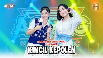 Shinta Arsinta & Cantika Davinca ft Ageng Music - Kimcil Kepolen (Official Live Music)