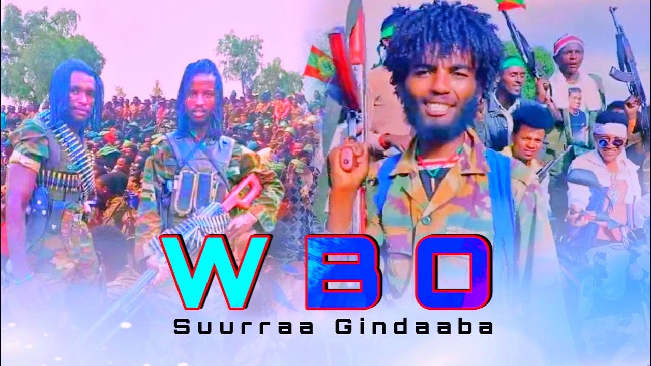 Suurraa Gindaaba WBO New Oromo Music 2021 HD Official Video