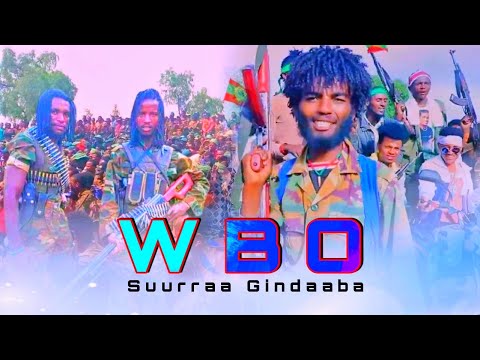 Suurraa Gindaaba WBO New Oromo Music 2021 HD Official Video
