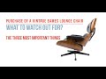 Purchase Advice for vintage Eames Lounge Chair 670