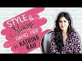 Katrina Kaif Shares Her Style And Makeup Secrets | Bharat