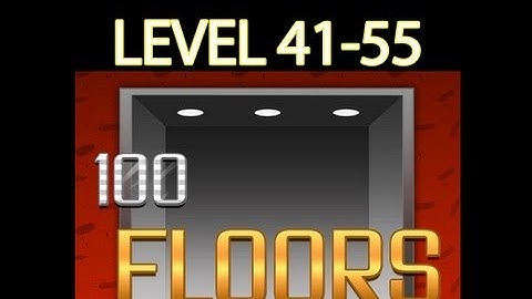 100 Floors Walkthrough Levels (41-55)