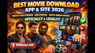 Best Movie Download App and Site 2026  Watch Bollywood Hollywood & South Indian Movies Officially &