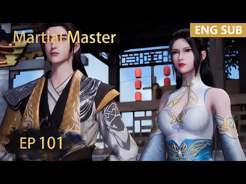 ENG SUB | Martial Master [EP101] episode english