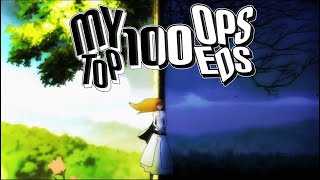 My Top 100 Anime Openings And Endings Of All Time