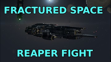 REAPER GAMEPLAY | FRACTURED SPACE