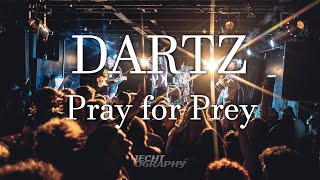 DARTZ - Pray for Prey (Live 14/04/22)