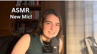 ASMR | testing my new microphone