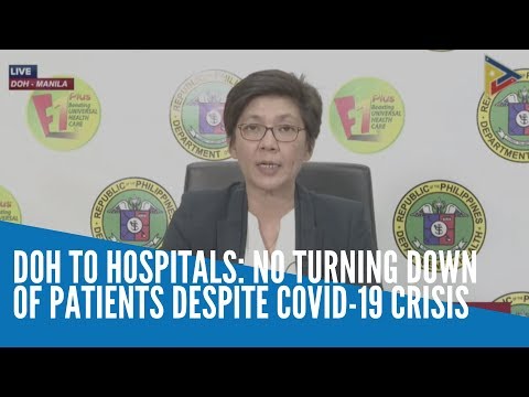 DOH to hospitals: No turning down of patients despite COVID-19 crisis