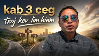 kab 3 ceg txoj kev lim hiam