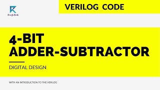4-bit Adder-Subtractor Verilog Code | 4.37 Write the HDL gate-level of 4-bit adder-subtractor