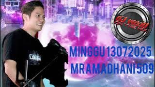 DJ YAZID - MINGGU 13 JULI 2025 M RAMADHANI 509