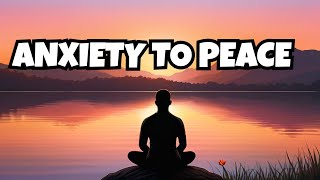 From Anxiety to Peace: The Story You Need to Hear #inspiration #motivation