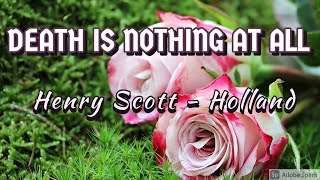 Death Is Nothing At All Henry Scott-Holland Poeticgrid