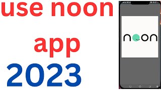 How to use noon app 2023 | use noon app | noon academy use | noon academy app kaise use kare screenshot 2