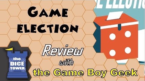 Game Election Review - with the Game Boy Geek