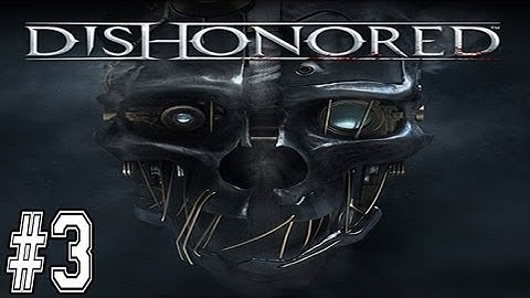 Dishonored Gameplay Part 3: Dunwall Sewers & The Rats [Violent+Stealth+No Kill]