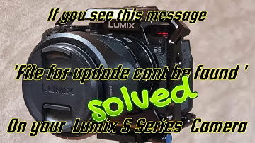 Cameras  Panasonic Lumix S5 S5 mark 2 and all the S series firmware update  Instructions