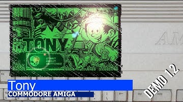 Commodore Amiga -=Tony=- demo 1.2