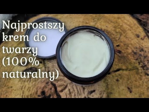 Naturalny KREM DO TWARZY (do każdej cery) ~najprostszy przepis