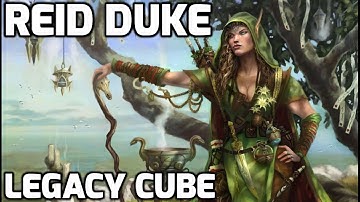 Channel Reid - Legacy Cube Draft (Match 3)