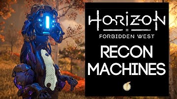 Lore of Horizon Forbidden West: Recon Class Machines