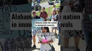 Alabama leads the nation in immigrant removals