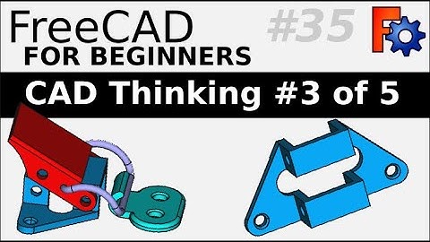 Learning FreeCAD For Beginners | 35 (Part 3 | CAD Thinking Part 3: Latch Assembly