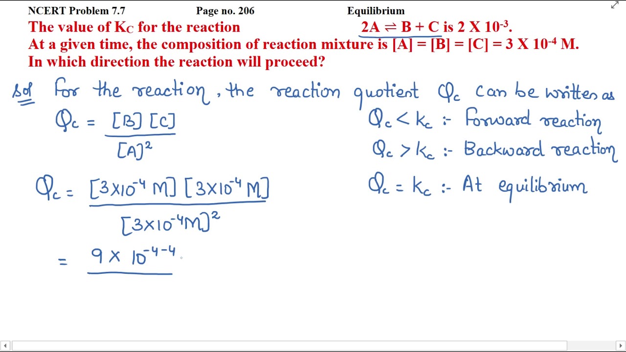 The Value Of Kc For The Reaction 2a ⇌ B C Is 2 X 10 3 Youtube