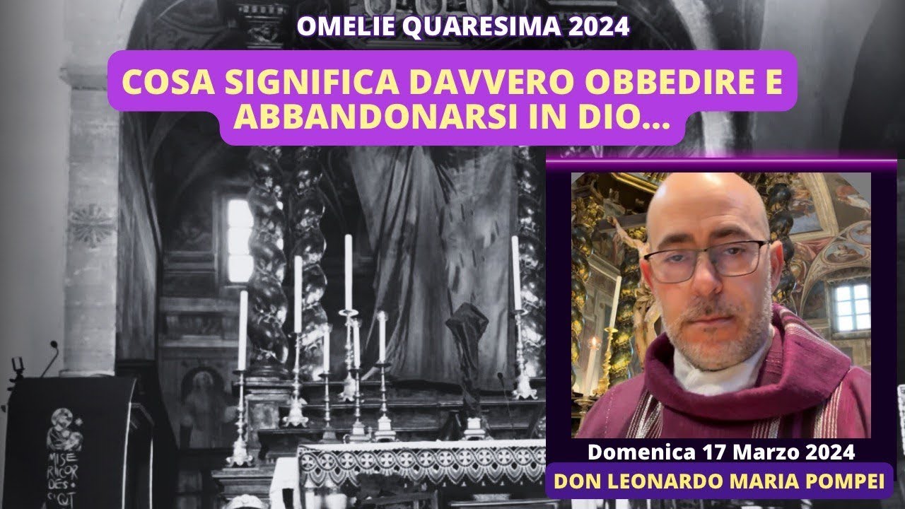 Cosa significa davvero obbedire e abbandonarsi in Dio…